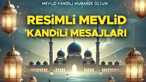 Mevlid Kandili Mesajları 2024